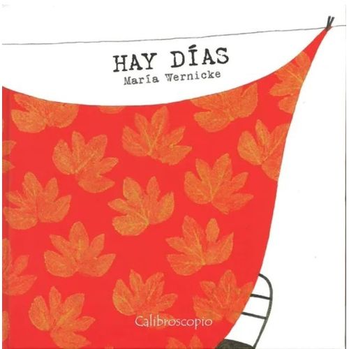 HAY DIAS - WERNICKE MARIA (TAPA DURA)