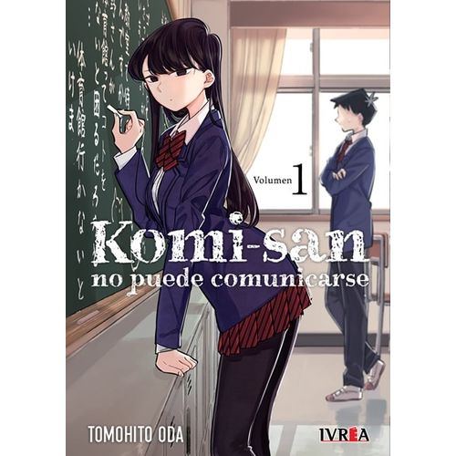 KOMI-SAN NO PUEDE COMUNICARSE 1 - TOMOHITO ODA