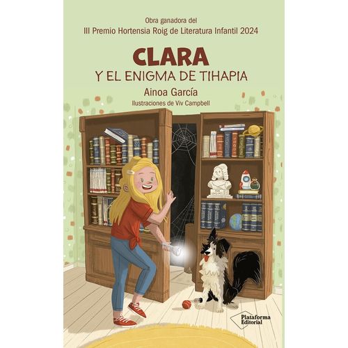 CLARA Y EL ENIGMA DE TIHAPIA - AINOA GARCIA