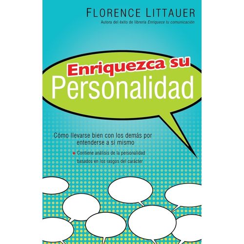 ENRIQUEZCA SU PERSONALIDAD - FLORENCE LITTAUER