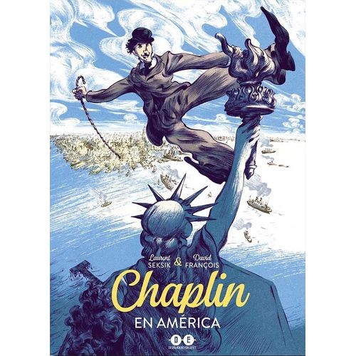 CHAPLIN EN AMERICA - LAURENT SEKSIK - DAVID FRANCOIS