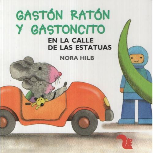 GASTON RATON Y GASTONCITO EN LA CALLE DE LAS ESTATUAS - MAYU