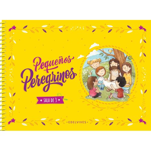 PEQUEÑOS PEREGRINOS SALA DE 3