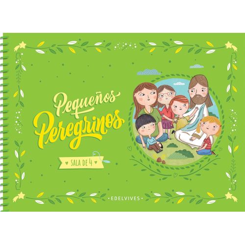 PEQUEÑOS PEREGRINOS SALA DE 4