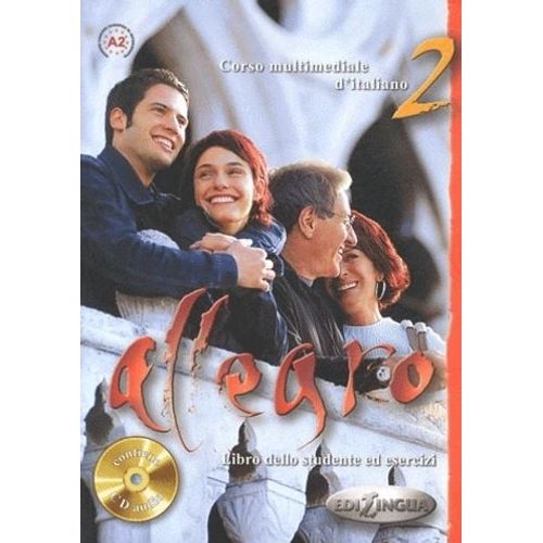ALLEGRO 2 - LIBRO DELLO STUDENTE + ESERCIZI