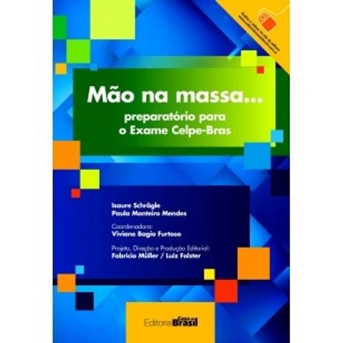 MAO NA MASSA... PREPARATORIO PARA EXAME CELPE-BRAS MAO NA MASSA... PREPARATORIO PARA EXAME CELPE-BRAS