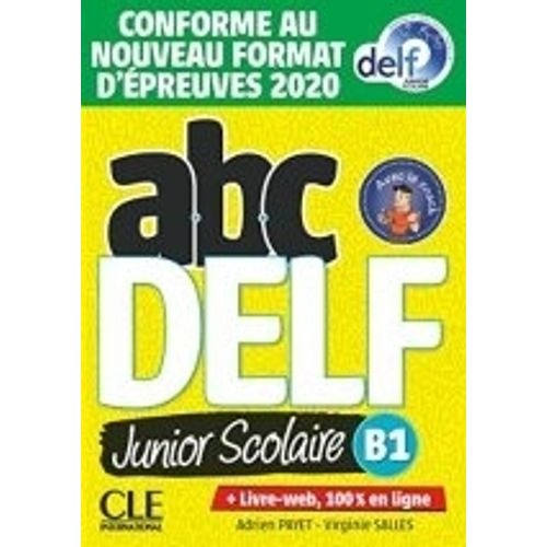 ABC DELF B1 JUNIOR SCOLAIRE - LIVRE + APPLI WEB