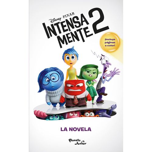 INTENSAMENTE 2 - LA NOVELA - DISNEY - PIXAR