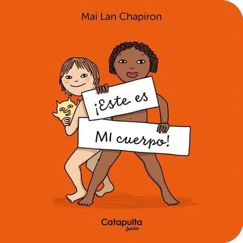 ESTE ES MI CUERPO! - MAI LAN CHAPIRON