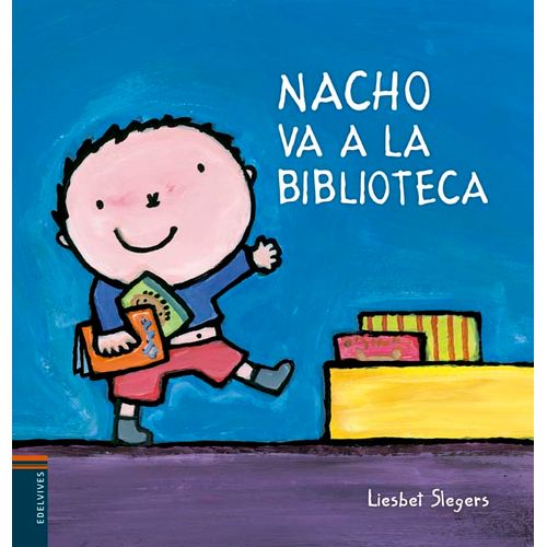 NACHO VA A LA BIBLIOTECA - NACHO NACHO VA A LA BIBLIOTECA - NACHO