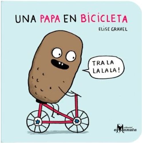 UNA PAPA EN BICICLETA (CARTONE)