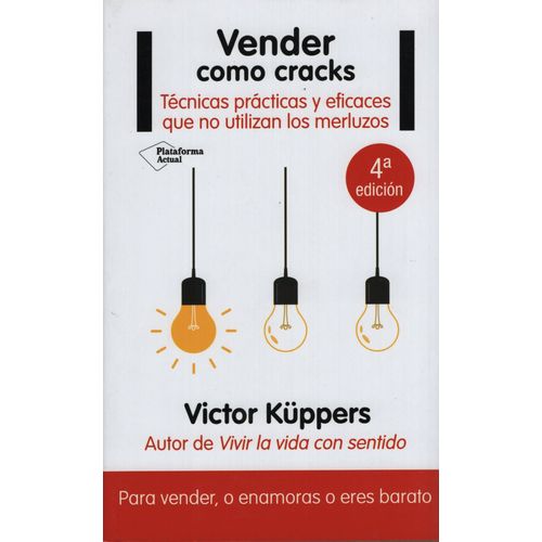 VENDER COMO CRACKS - TECNICAS PRACTICAS Y EFICACES QUE NO UT