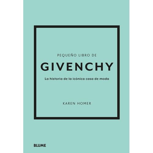 PEQUEÑO LIBRO DE GIVENCHY - KAREN HOMER
