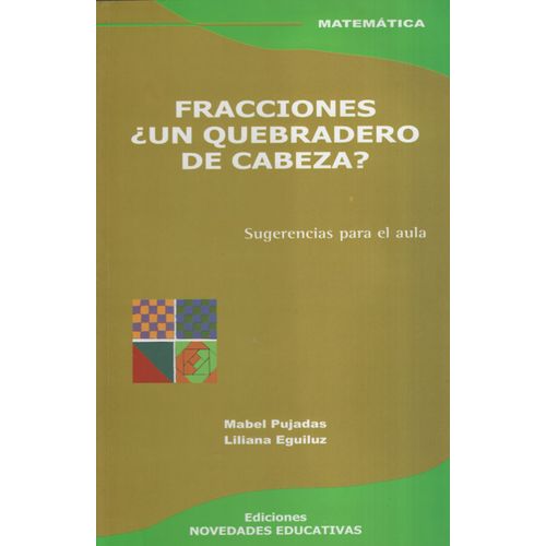 FRACCIONES:¿UN QUEBRADERO DE CABEZA?