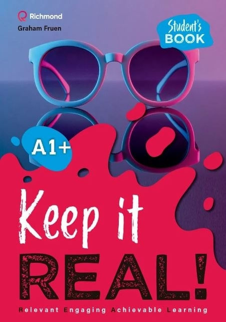 KEEP IT REAL ! A1+ - STUDENT'S BOOK