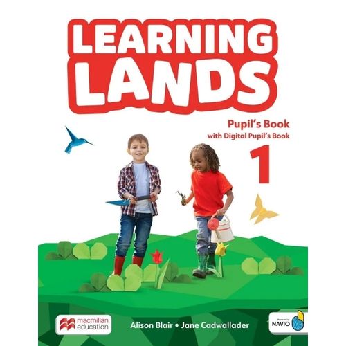LEARNING LANDS 1 - STUDENT'S BOOK + DIGITAL STUDENT'S BOOK + LEARNING LANDS 1 - STUDENT'S BOOK + DIGITAL STUDENT'S BOOK +