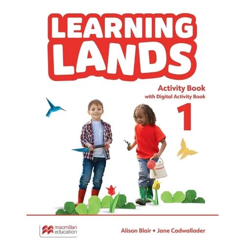 LEARNING LANDS 1 - WORKBOOK + DIGITAL WORKBOOK LEARNING LANDS 1 - WORKBOOK + DIGITAL WORKBOOK