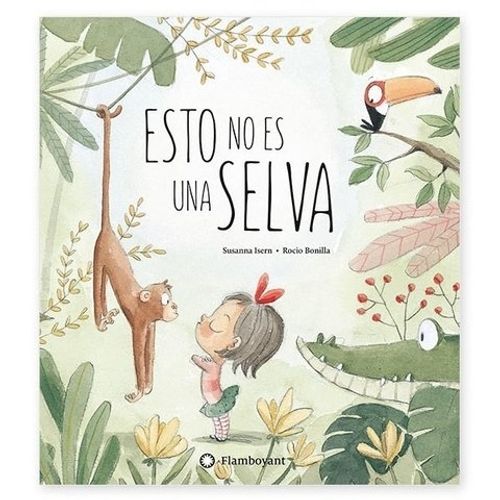ESTO NO ES UNA SELVA - ISERN Y BONILLA