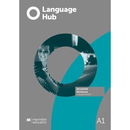 LANGUAGE HUB BEGINNER A1 - WORKBOOK NO KEY + STUDENT'S APP