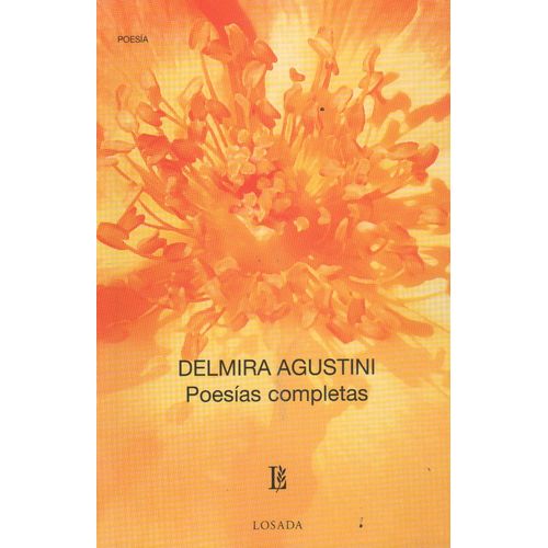 POESIAS COMPLETAS - DELMIRA AGUSTINI