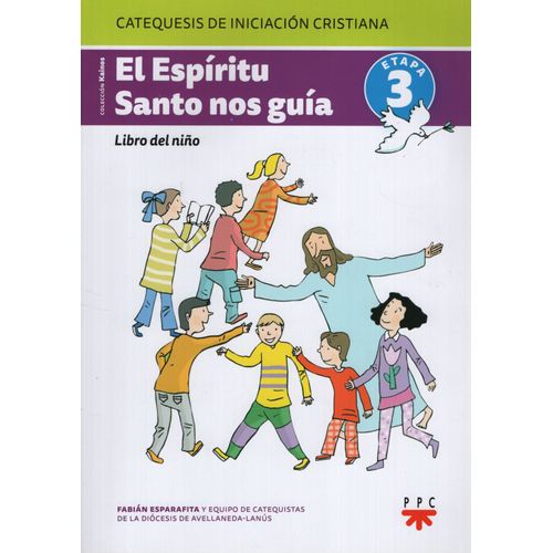 EL ESPIRITU SANTO NOS GUIA - LIBRO DEL NIÑO - ETAPA 3