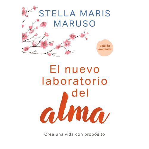 EL NUEVO LABORATORIO DEL ALMA - STELLA MARIS MARUSO