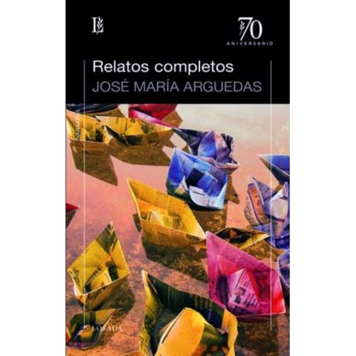 RELATOS COMPLETOS - JOSE MARIA ARGUEDAS
