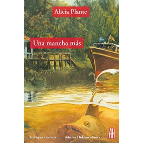 UNA MANCHA MAS - ALIIA PLANTE