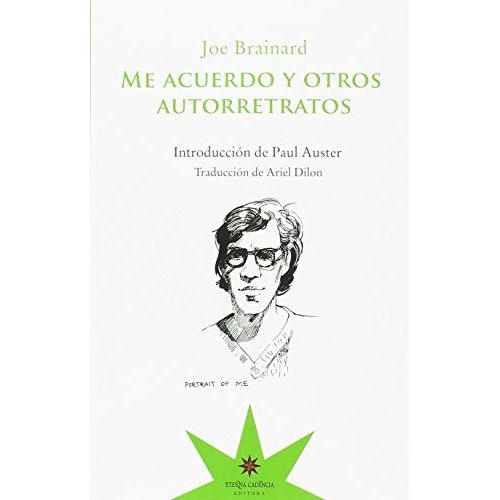 LIBRO ME ACUERDO Y OTROS AUTORRETRATOS - JOE BRAINARD