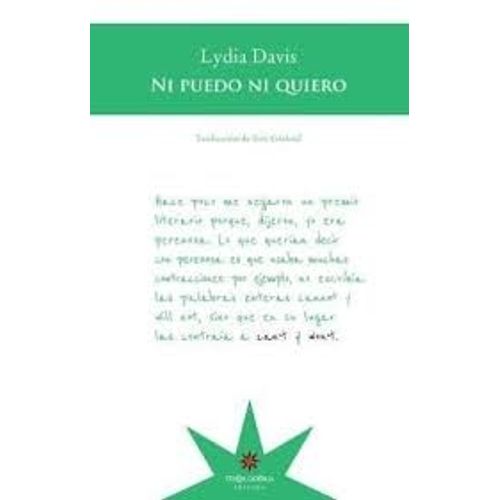 LIBRO NI PUEDO NI QUIERO - LYDIA DAVIS