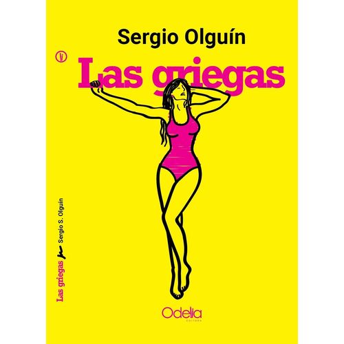 LIBRO LAS GRIEGAS - SERGIO OLGUIN