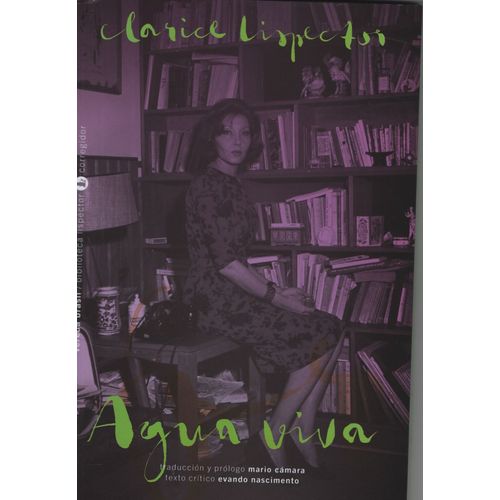 LIBRO AGUA VIVA - CLARICE LISPECTOR