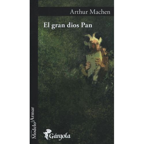 EL GRAN DIOS PAN - ARTHUR MACHEN