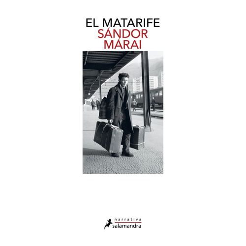 EL MATARIFE - SANDOR MARAI
