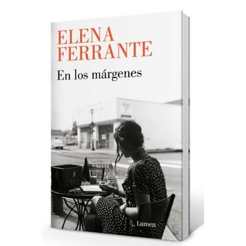 EN LOS MARGENES - ELENA FERRANTE