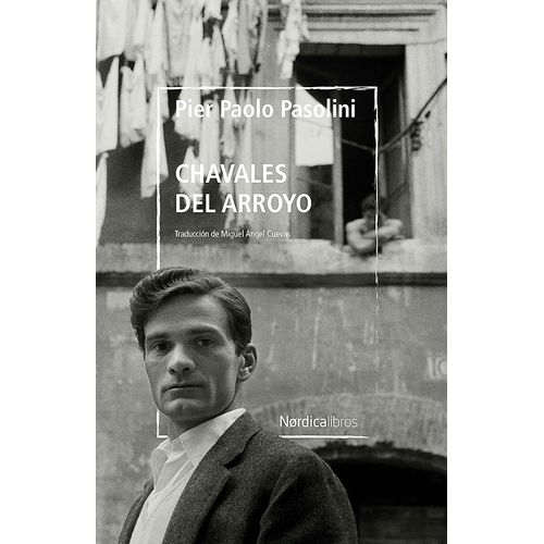 CHAVALES DEL ARROYO - PIER PAOLO PASOLINI