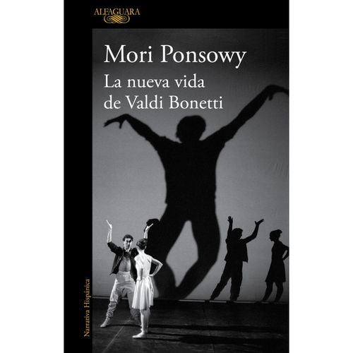 LA NUEVA VIDA DE VALDI BONETTI - MORI PONSOWY