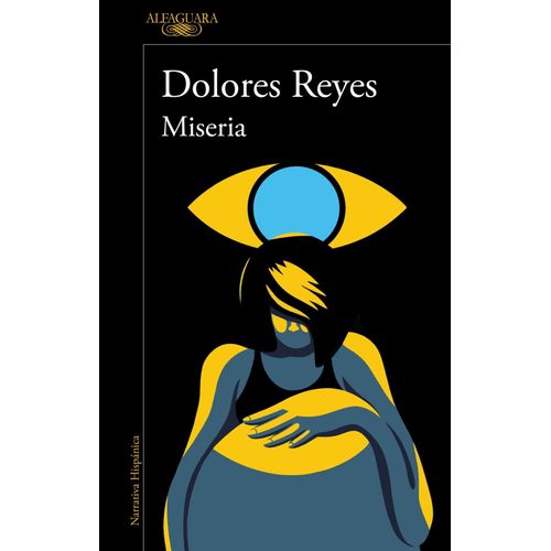MISERIA - DOLORES REYES