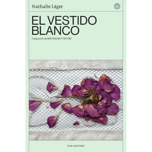 EL VESTIDO BLANCO - NATHALIE LEGER