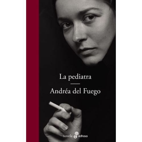 LA PEDIATRA - ANDREA DEL FUEGO
