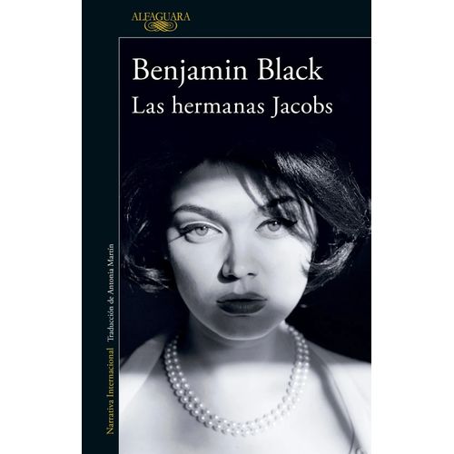 LAS HERMANAS JACOBS - BENJAMIN BLACK
