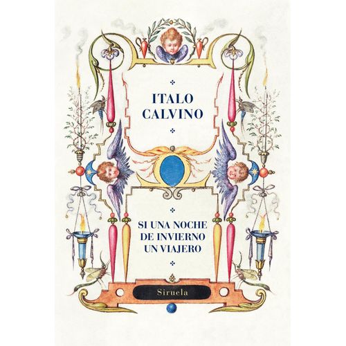 SI UNA NOCHE DE INVIERNO UN VIAJERO - ITALO CALVINO