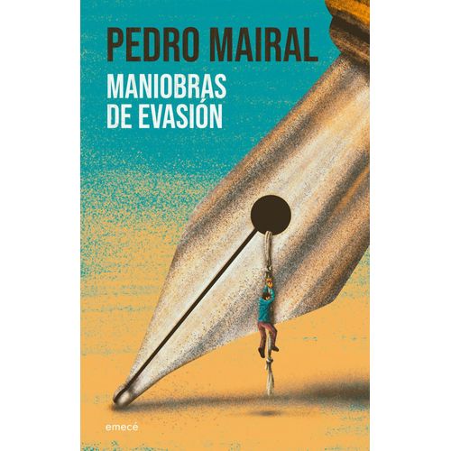 MANIOBRAS DE EVASION - PEDRO MAIRAL