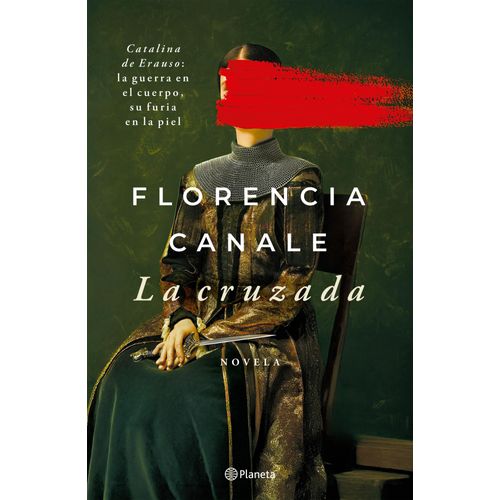 LA CRUZADA - FLORENCIA CANALE
