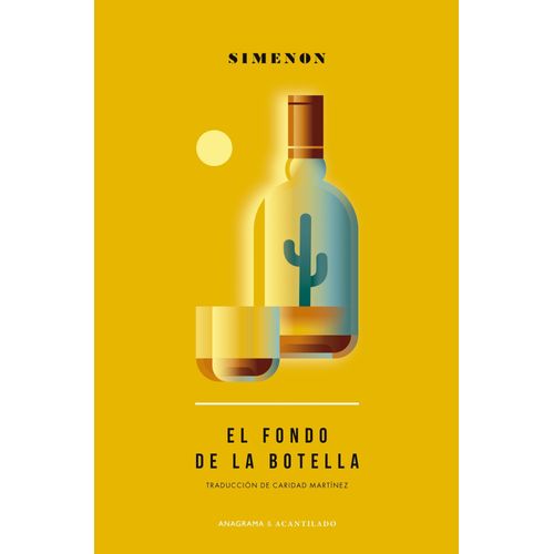 EL FONDO DE LA BOTELLA - GEORGE SIMENON