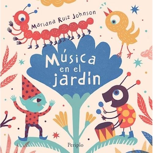 MUSICA EN EL JARDIN - MARIANA RUIZ JOHNSON
