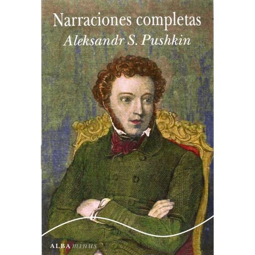 NARRACIONES COMPLETAS - ALEKSANDER S. PUSHKIN