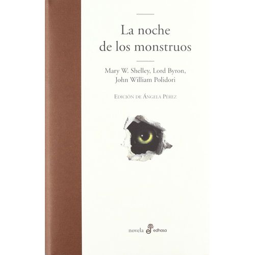 LA NOCHE DE LOS MONSTRUOS - MARY SHELLEY