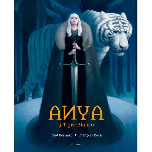 ANYA Y TIGRE BLANCO