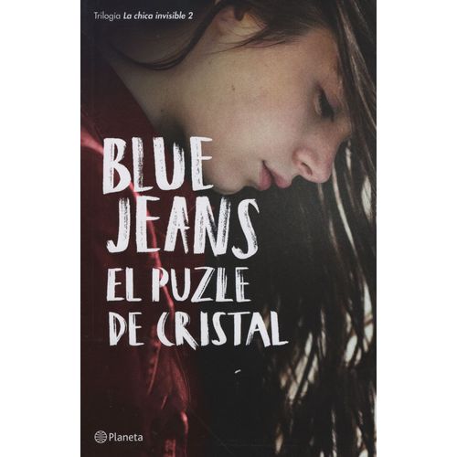 LIBRO EL PUZLE DE CRISTAL - LA CHICA INVISIBLE 2 - BLUE JEAN